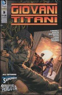 Giovani Titani. Ediz. ultravariant. Vol. 3 - Scott Lobdell,Brett Booth,Fabian Nicieza - copertina