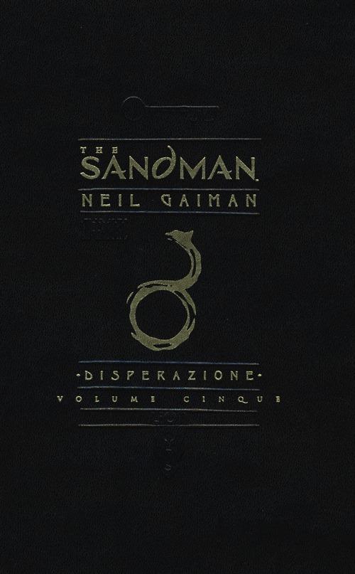 The Sandman. Vol. 5: Disperazione. - Neil Gaiman - Libro - Lion - DC  Omnibus | laFeltrinelli