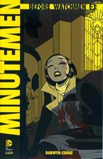 Minutemen. Before watchmen. Vol. 3