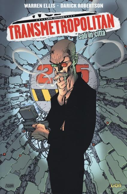 Soli in città. Transmetropolitan. Vol. 5 - Warren Ellis,Darick Robertson - copertina