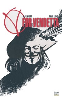 V for vendetta. Warrior edition - Alan Moore - David Lloyd - - Libro - Lion  - Vertigo