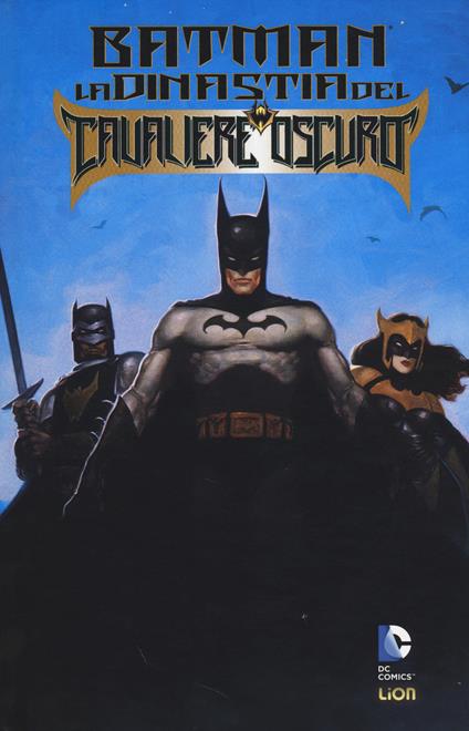 La dinastia del cavaliere oscuro. Batman - Mike W. Barr - copertina