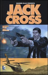 Jack Cross - Warren Ellis,Gary Erskine - copertina