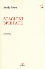 Stagioni spietate