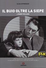 Il buio oltre la siepe di Robert Mulligan