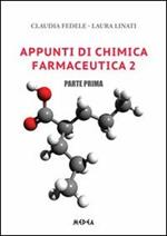 Appunti di chimica farmaceutica 2. Vol. 1