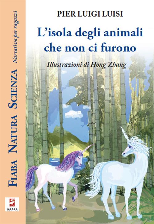 L' isola degli animali che non ci furono - Pier Luigi Luisi - copertina