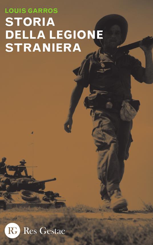 Storia della legione straniera - Louis Garros - copertina