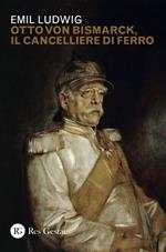 Otto von Bismark, il cancelliere di ferro