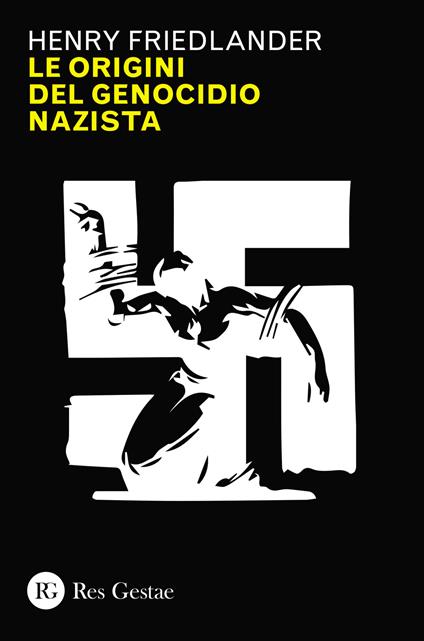 Le origini del genocidio nazista - Henry Friedlander - copertina