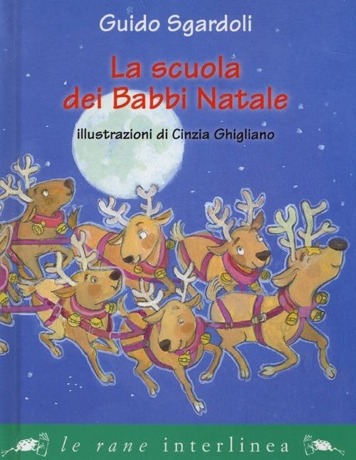 La scuola dei Babbi Natali - Guido Sgardoli - copertina