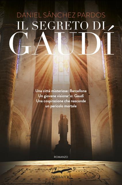 Il segreto di Gaudì - Daniel Sánchez Pardos - copertina