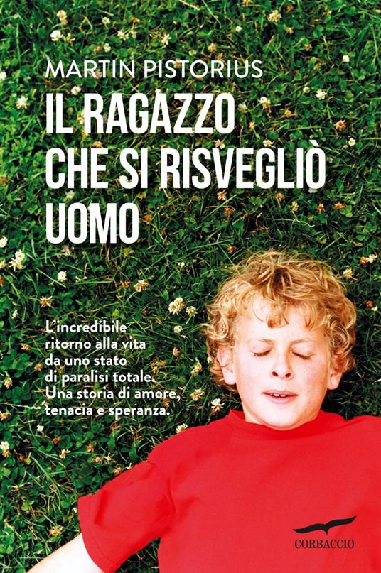 Il ragazzo che si risvegliò uomo - Megan Lloyd Davies,Martin Pistorius,Anna Talò - ebook