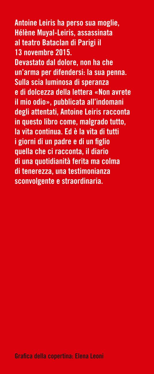 Non avrete il mio odio - Antoine Leiris - 3