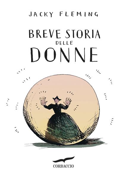 Breve storia delle donne - Jacky Fleming,Rocco Ciba - ebook