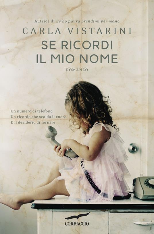 Se ricordi il mio nome - Carla Vistarini - ebook