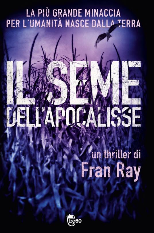 Il seme dell'Apocalisse - Fran Ray - 2