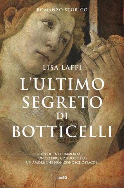 L' ultimo segreto di Botticelli - Lisa Laffi - copertina