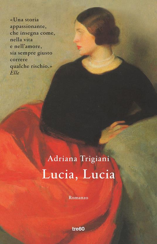 Lucia, Lucia - Adriana Trigiani,Ilaria Katerinov - ebook