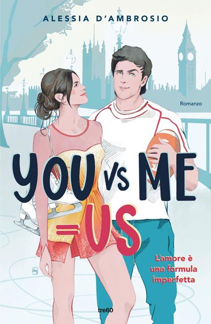 You vs me = us - Alessia D'Ambrosio - ebook