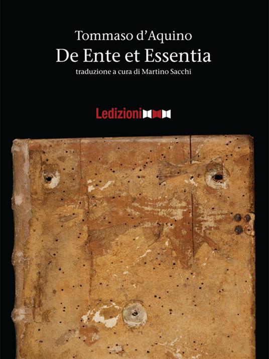 De ente et essentia - d'Aquino (san) Tommaso,Martino Sacchi - ebook