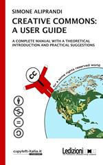 Creative Commons: a user guide