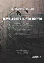 Il welfare ed il suo doppio. Percorsi etnografici nelle camorre del casertano