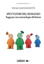 Spettatori del romanzo. Saggi per una narratologia del lettore