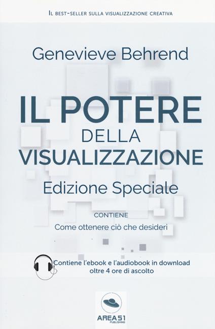 Il potere della visualizzazione. Con ebook - Genevieve Behrend - copertina