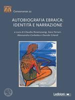 Autobiografia ebraica: identità e narrazione