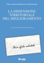 La dimensione territoriale del miglioramento. Una sfida solidale