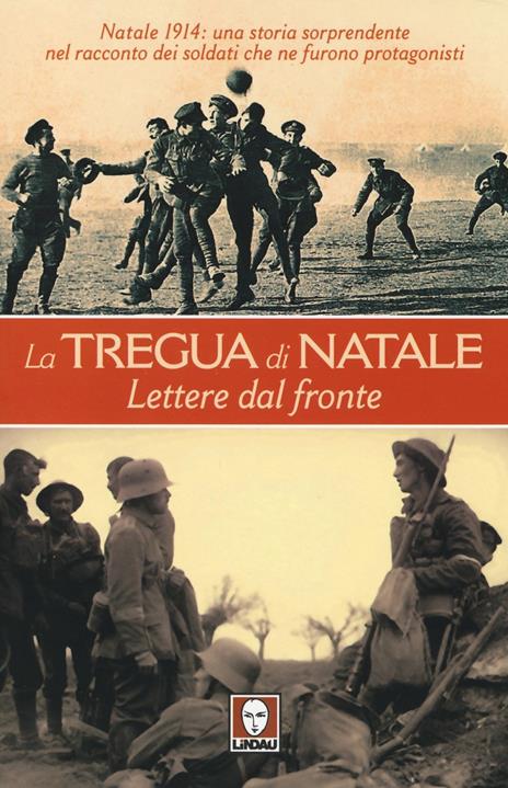 La tregua di Natale. Lettere dal fronte - 2