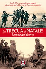 La tregua di Natale. Lettere dal fronte