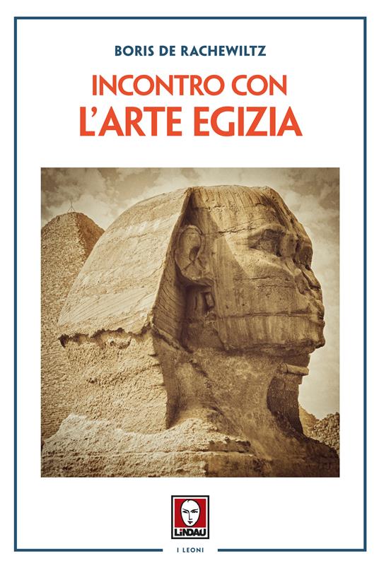 Incontro con l'arte egizia - Boris De Rachewiltz - ebook