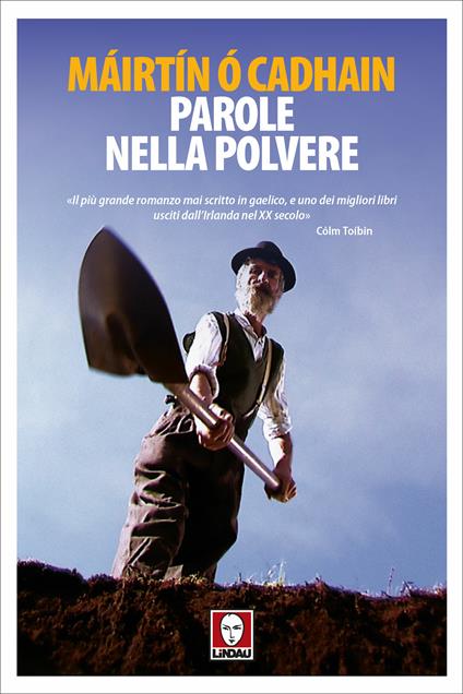 Parole nella polvere - Máirtín Ó Cadhain,Luisa Anzolin,Laura Macedonio,Vincenzo Perna - ebook