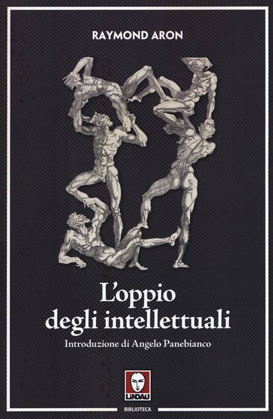 L'oppio degli intellettuali - Raymond Aron - copertina