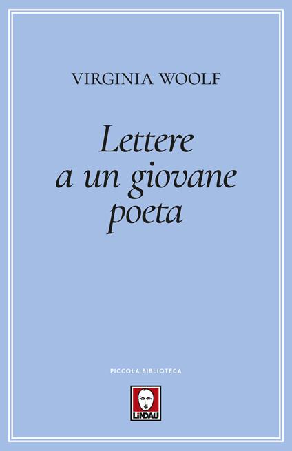 Lettere a un giovane poeta - Virginia Woolf,Camilla Salvago Raggi - ebook