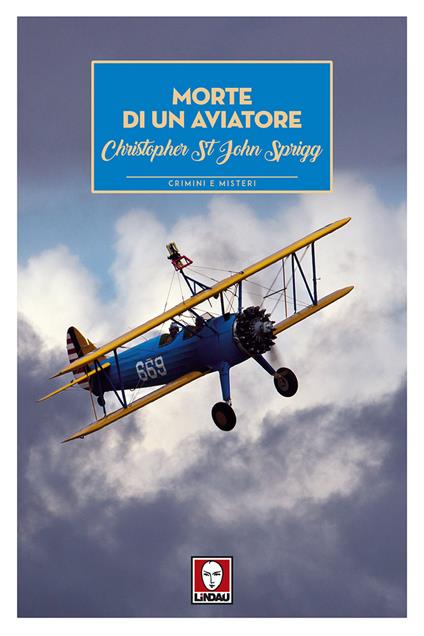 Morte di un aviatore - Cristopher St. John Sprigg - copertina