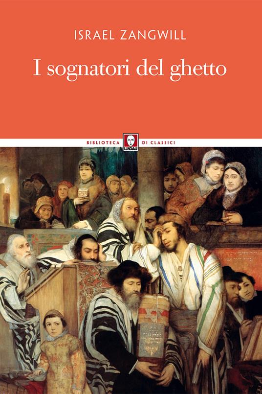 I sognatori del ghetto - Israel Zangwill - copertina