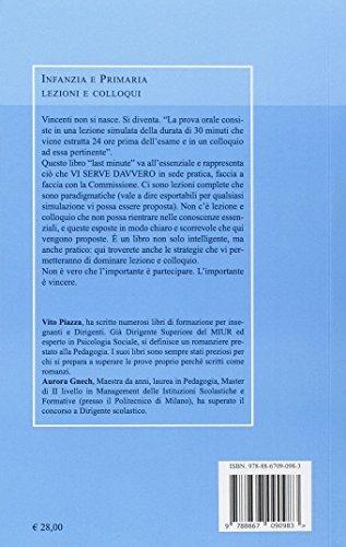 Infanzia e primaria lezioni e colloqui. Per la praparazione alla prova orale del concorso a cattedra per insegnanti - Vito Piazza,Aurora Gnech - 2