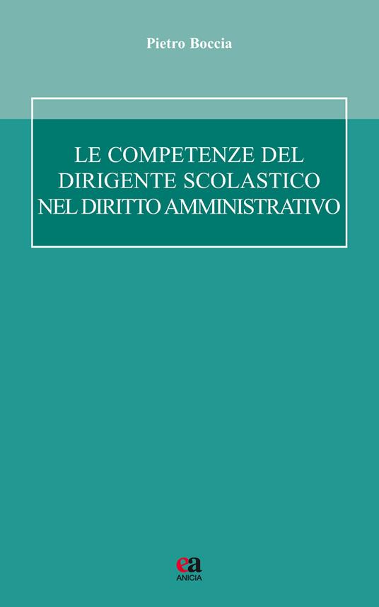 Le competenze del dirigente scolastico - Pietro Boccia - copertina