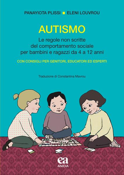 Autismo. (Bambini e ragazzi) - Panayiota Plissi,Eleni Louvrou - copertina