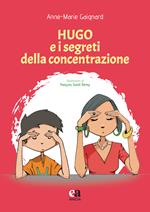 Hugo e i segreti della concentrazione