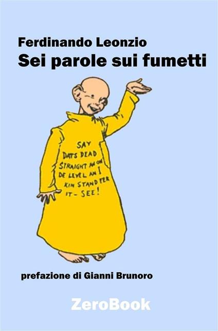 Sei parole sui fumetti - Ferdinando Leonzio - ebook