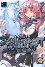 Soul gadget radiant. Vol. 6