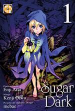 Sugar Dark. Vol. 1