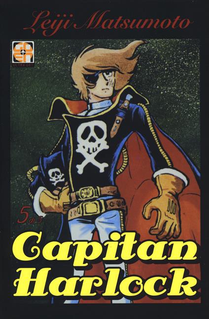 Capitan Harlock deluxe. Vol. 5 - Leiji Matsumoto - copertina