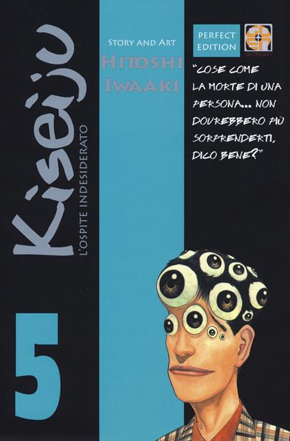 L' ospite indesiderato. Kiseiju. Vol. 5 - Hitoshi Iwaaki - copertina