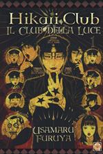 Hikari Club, il club della luce. Vol. 1