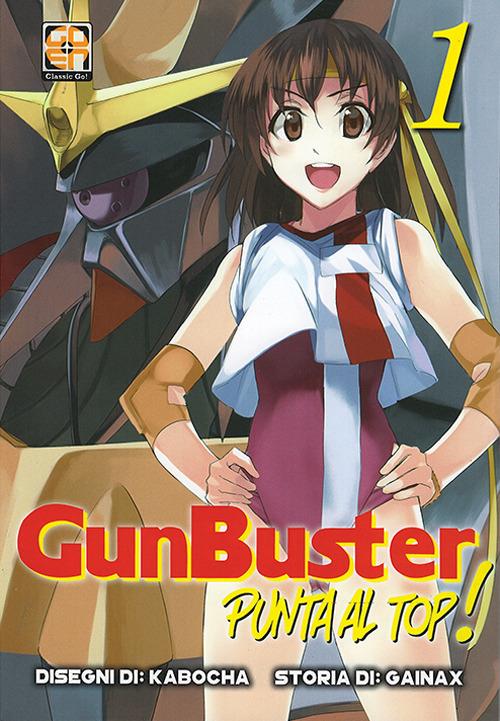 Punta al top! Gunbuster!. Vol. 1 - Kabocha,Gainax - copertina